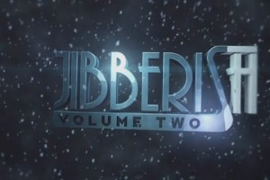 Jibberish Volume 2–首届Handplant Holiday
