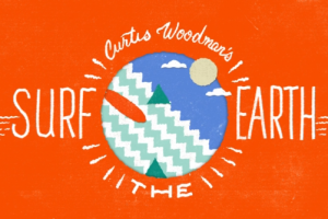 Curtis Woodman’s Surf the Earth – Tahoe
